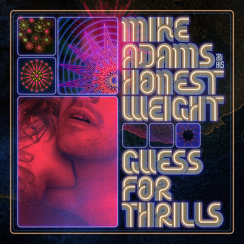 Mike Adams & His Honest Weight - Guess For Thrills