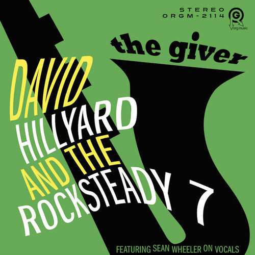 David Hillyard & the Rocksteady 7 - Giver - Green