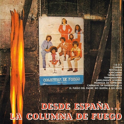 Columna De Fuego - Desde Espana La Columna De Fuego