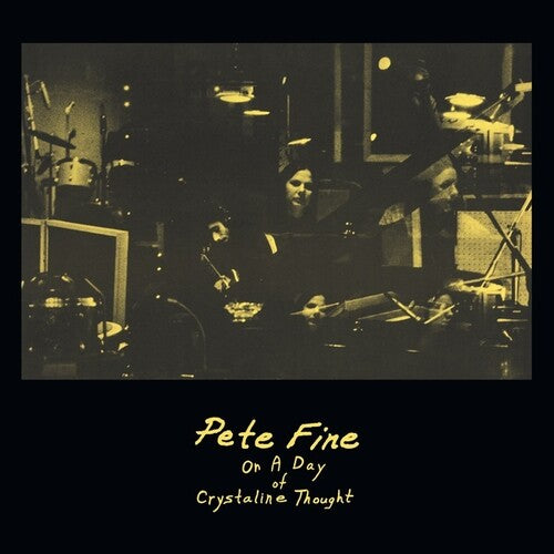 Pete Fine - On A Day Of Crystalline Thought