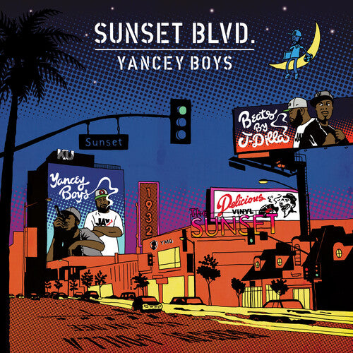 Yancey Boys - Sunset Blvd