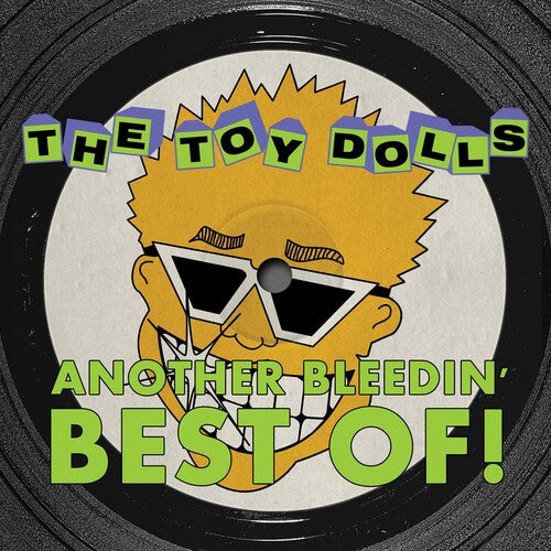 Toy Dolls - Another Bleedin