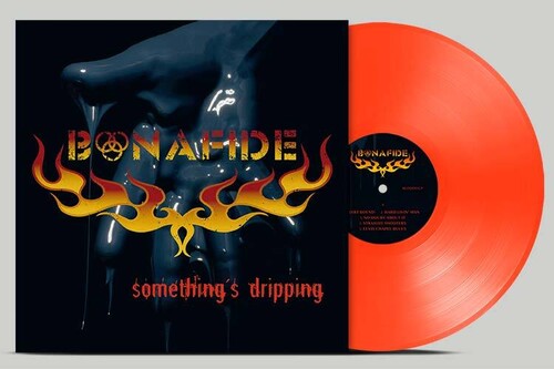 Bonafide - Somethings Dripping [Neon Orange]