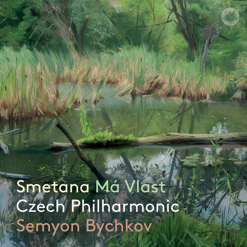 Czech Philharmonic - Smetana: Ma vlast