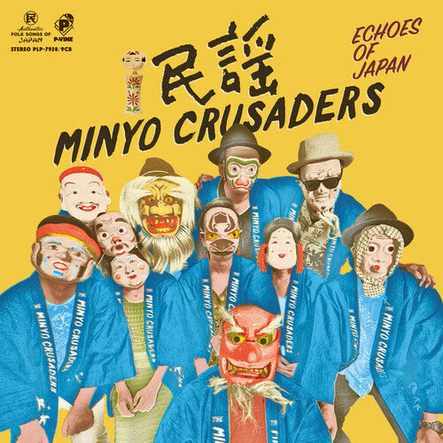 Minyo Crusaders - Echoes Of Japan