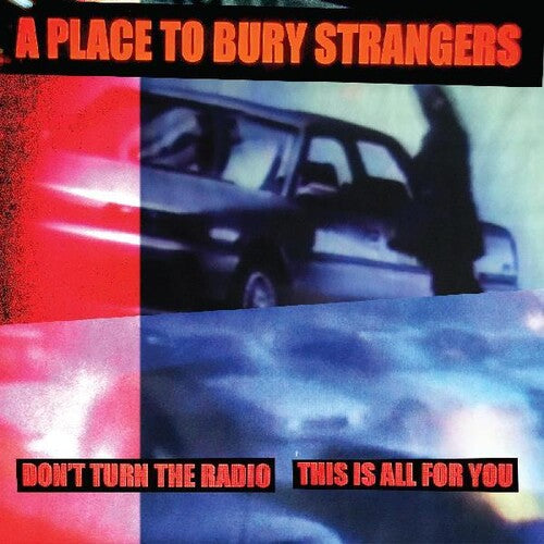 Place to Bury Strangers - Don