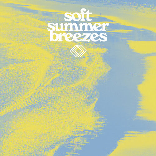 Various Artists - Soft Summer Breezes (Various Artists)