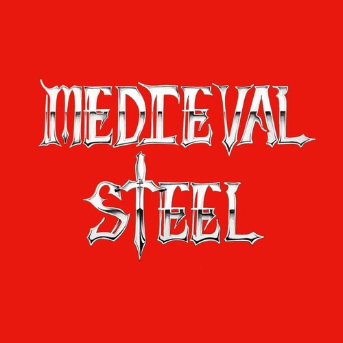 Medieval Steel - Medieval Steel [Bone]