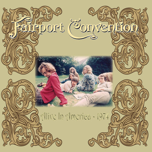 Fairport Convention - Alive in America 1974