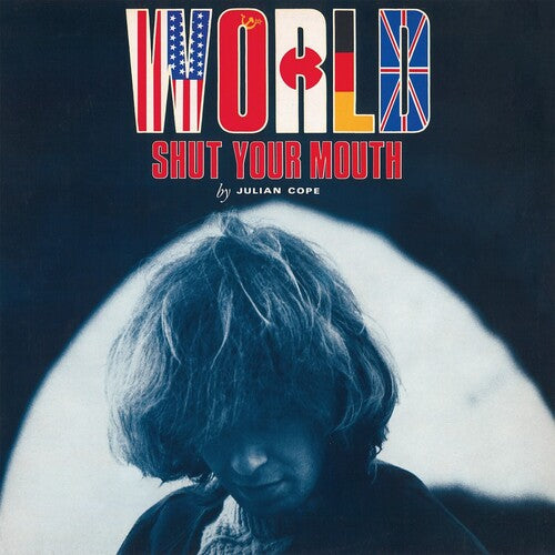 Julian Cope - World Shut Your Mouth [180-gram]