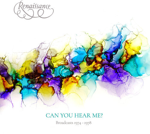 Renaissance - Can You Hear Me Broadcasts 1974-1978
