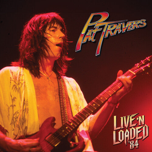 Pat Travers - Live 'N Loaded '84 [Red Marble]