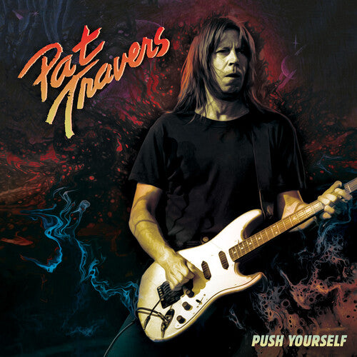 Pat Travers - Push Yourself [Red 7-inch]