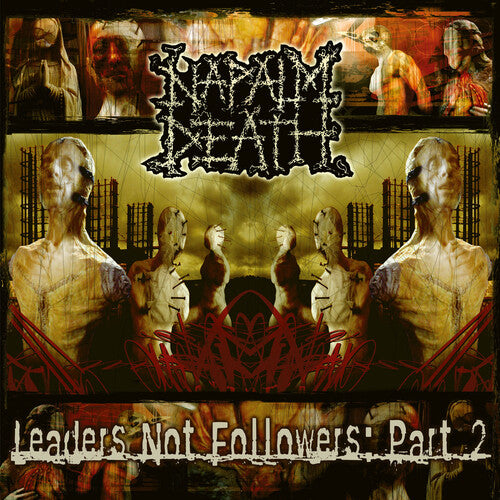 Napalm Death - Leaders Not Followers: Part 2 [Gold]