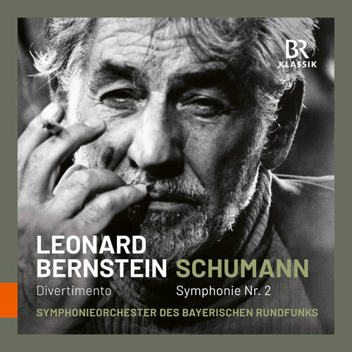 Bavarian Symphony Orchestra - Schumann: Symphony No. 2; Bernstein:  Divertimento
