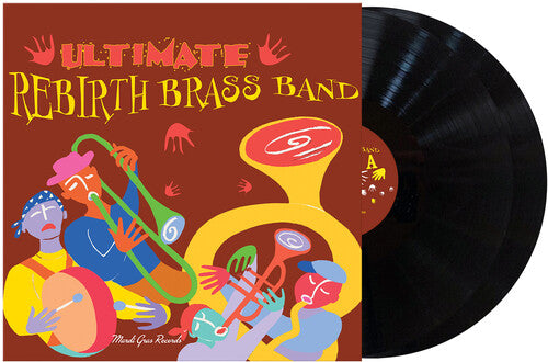 Rebirth Brass Band - Ultimate Brass Band [2LP]