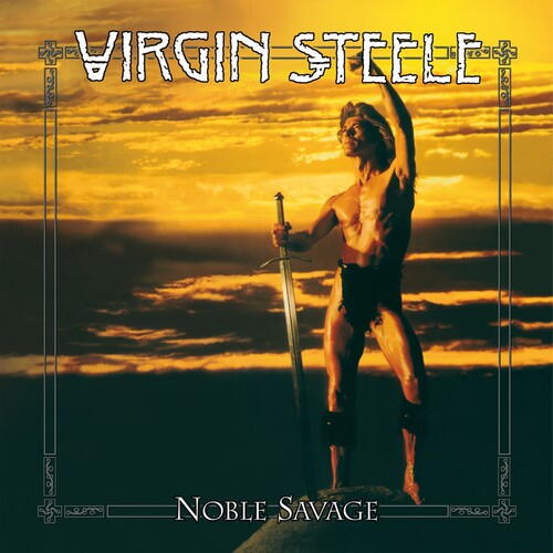 Virgin Steele - NOBLE SAVAGE