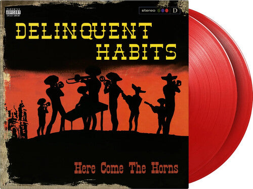 Delinquent Habits - Here Comes The Horns [2LP Red]