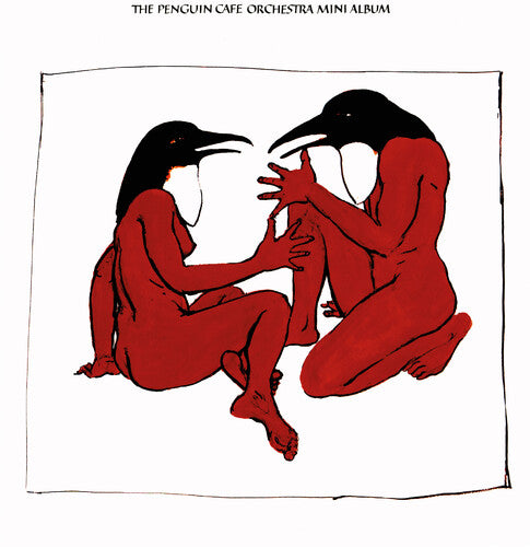 The Penguin Cafe Orchestra - The Penguin Cafe Mini Album [Red]