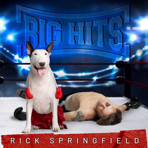 Rick Springfield - Big Hits: Rick Springfield