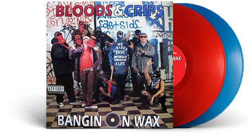 Bloods & Crips - Bangin On Wax [2LP Red & Blue]