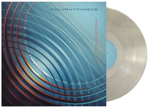 Polyrhythmics - Filter System [Translucent Clear]