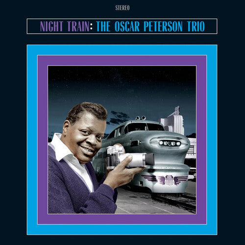 Oscar Peterson - Night Train [Blue 180-Gram with Bonus Tracks]