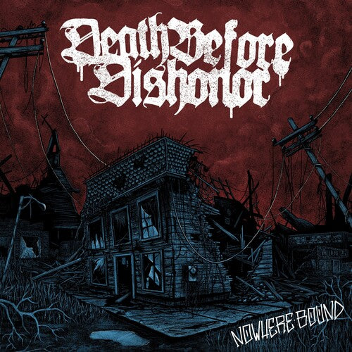 Death Before Dishonor - Nowhere Bound [Clear & Burgundy Splatter]