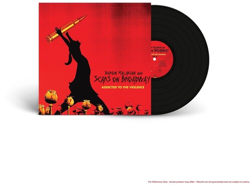 Malakian & Scars on Broadway - Addicted To The Violence