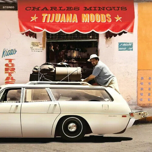 Charles Mingus - Tijuana Moods (with bonus tracks) [Green]
