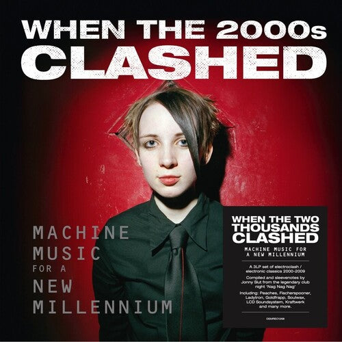 Various - When the Two Thousands Clash: Electronica in the New Millennium [3LP Black]