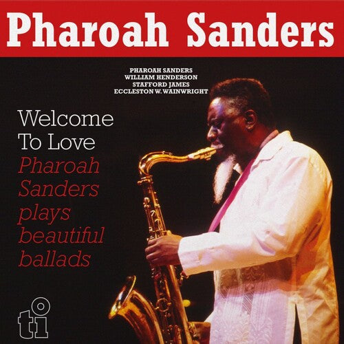 Pharoah Sanders - Welcome To Love [2LP]