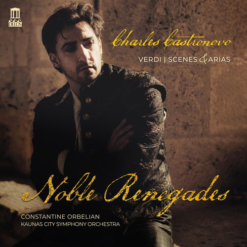 Charles Castronovo - Noble Renegades [2LP]
