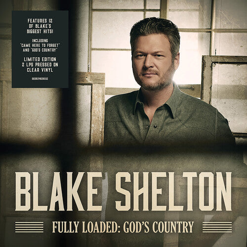 Blake Shelton - Fully Loaded: God