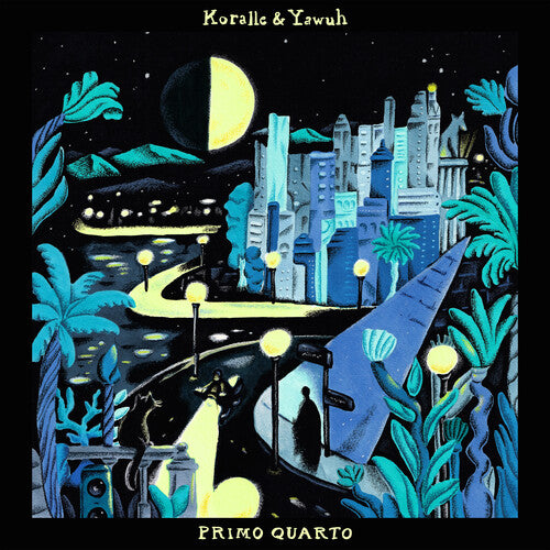 Koralle & Yawuh - Primo Quarto