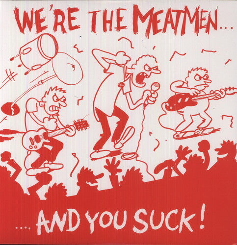 The Meatmen - We