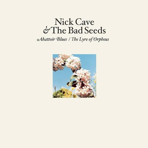 Nick Cave & the Bad Seeds - Abattoir Blues / the Lyre of Orpheus