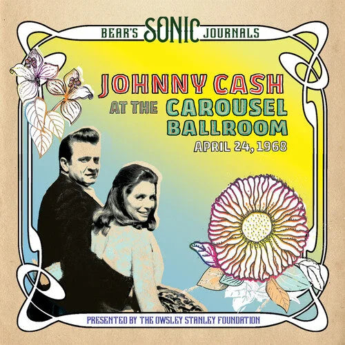 Johnny Cash - Bear's Sonic Journals: Johnny Cash, At the Carousel Ballroom, April 28