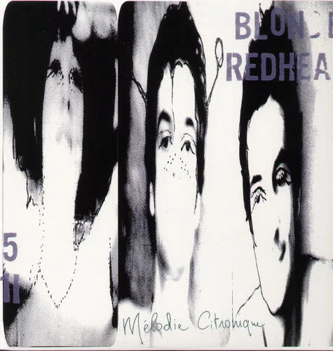 Blonde Redhead - Melodie Citronique