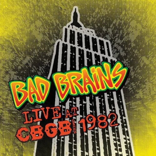 Bad Brains - Live CBGB 1982 [Limited Edition]