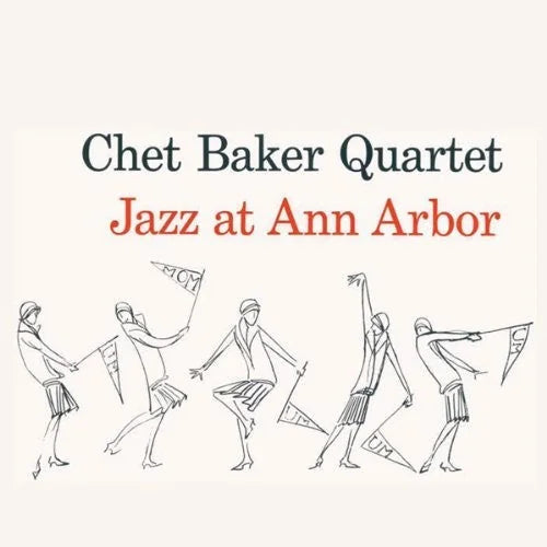 Chet Baker - Jazz At Ann Arbor