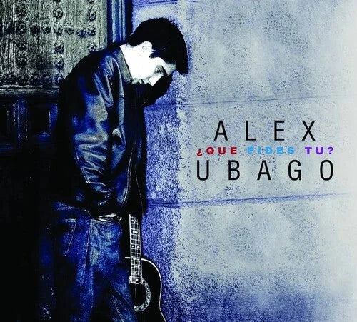 Alex Ubago - Que Pides Tu