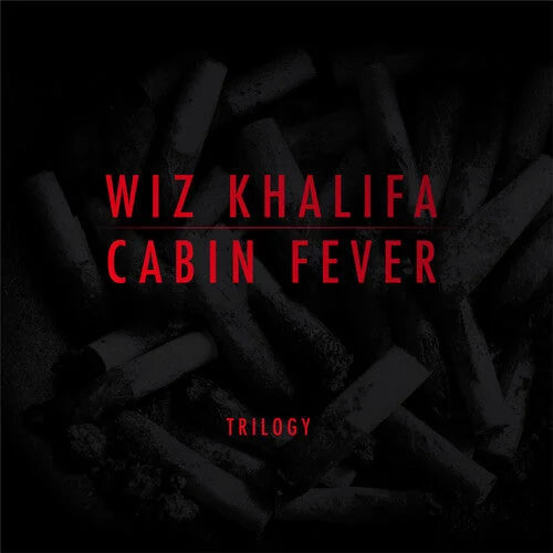 Wiz Khalifa - Cabin Fever Trilogy [3LP Red]