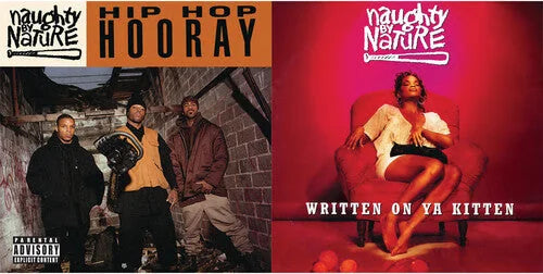 Naughty By Nature - Hip Hop Hooray/Written on Ya Kitten