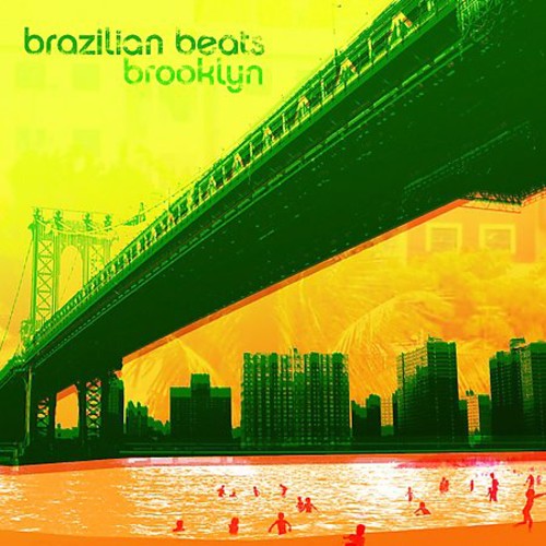 Various Artists - Brazilian Beats Brooklyn