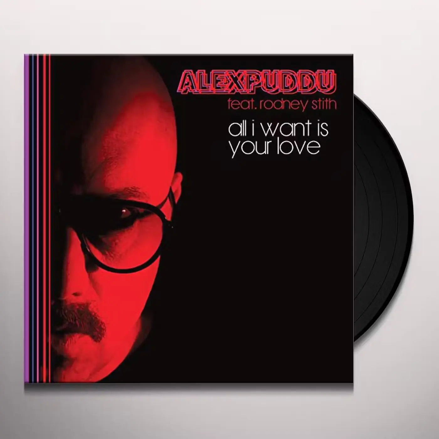 Alex Puddu - All I Want Is Your Love