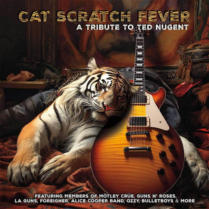 Various Artists - Cat Scratch Fever - A Tribute To Ted Nugent (Various Artists)