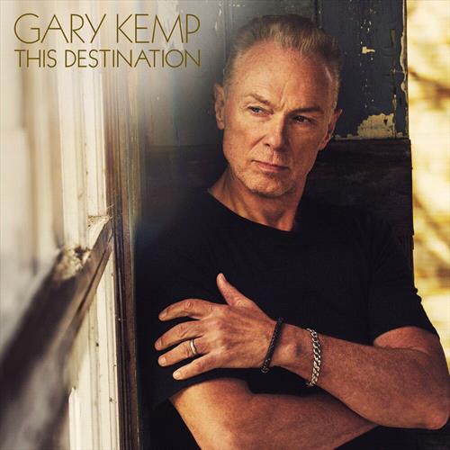 Gary Kemp - This Destination