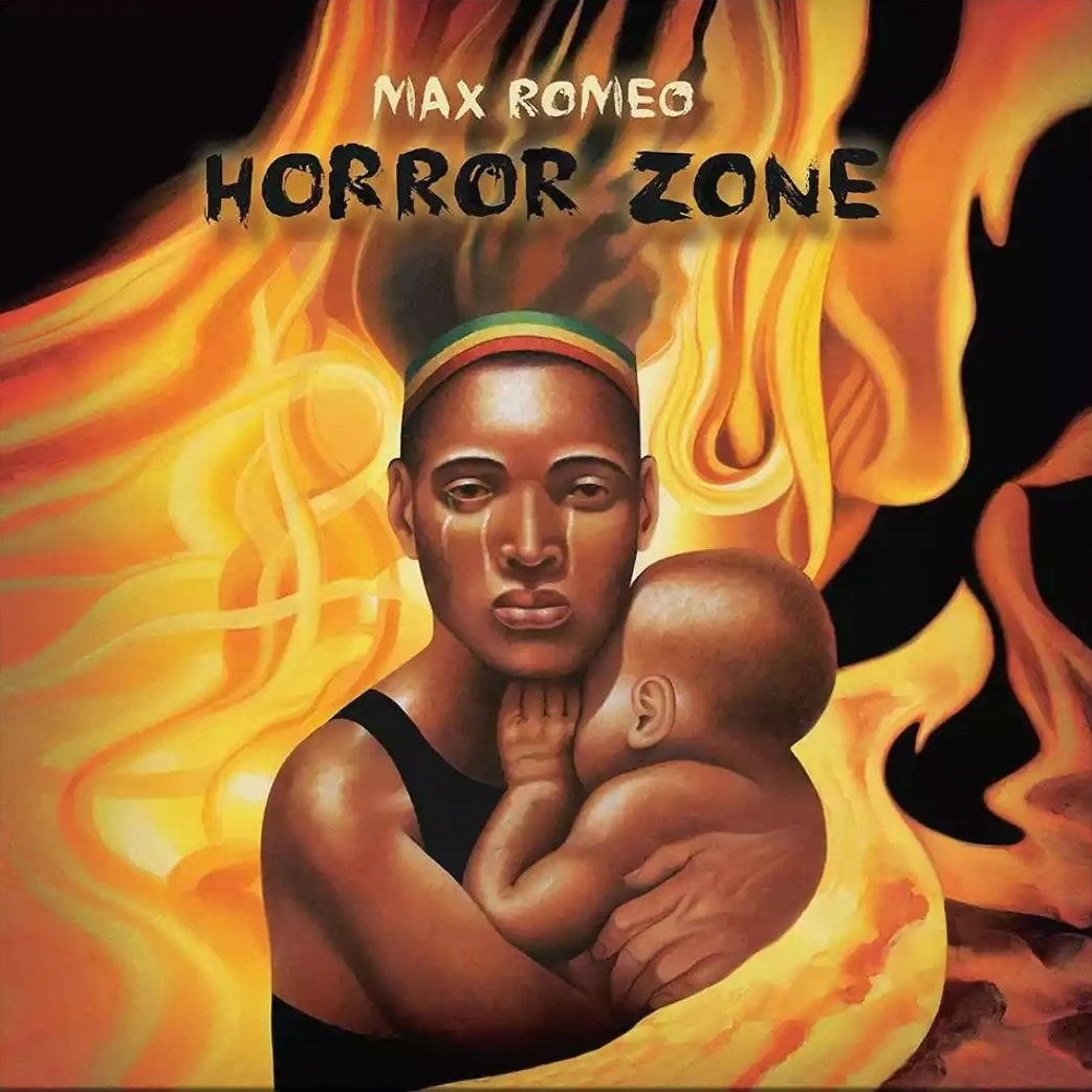 Max Romeo - Horror Zone