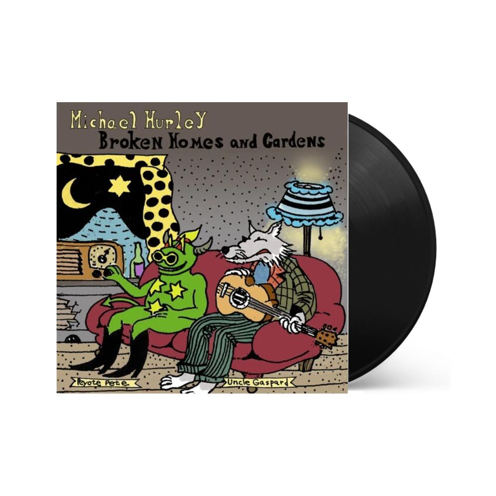 Michael Hurley - Broken Homes and Gardens - Vinyl